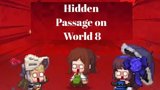 World 8 Hidden passage (Guardian Tales)