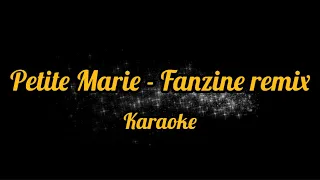 Petite Marie - Fanzine remix karaoke