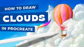 How to Draw Clouds in Procreate // Let's Draw this Hot Air Balloon Scene!