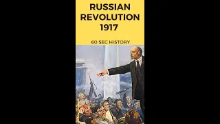 Russian Revolution 1917 in 60 Seconds: A Quick #shorts History