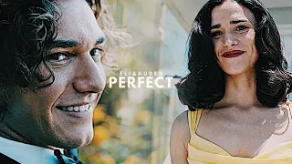 Eli & Auden || Perfect [along for the ride]