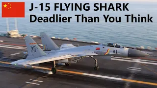 Has the West Underestimated China's J-15 Carrier Fighter?