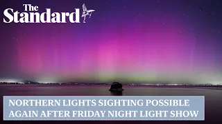 Northern Lights sightings possible again after Friday night light show