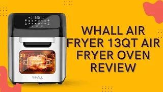 whall Air Fryer, 13QT Air Fryer Oven, Family Rotisserie Oven 1700W Electric Air Fryer Toaster Oven