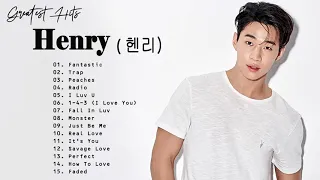 HENRY LAU PLAYLIST top songs 2022