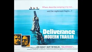 Deliverance (1972): Modern Trailer