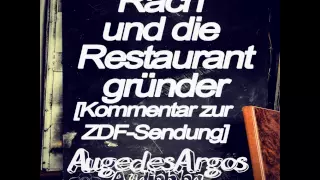 Rach und die Restaurantgründer [Kommentar zur ZDF-Sendung]