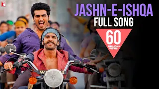 Jashn-e-Ishqa | Full  Song | Gunday | Ranveer | Arjun Kapoor | Priyanka | Javed Ali | Shadab Faridi