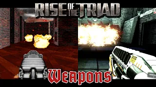 All Weapons of Rise of the Triad (1994 - 2013)