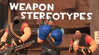 [TF2] Weapon Stereotypes! Episode 6: The Heavy