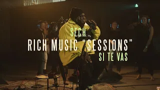 Sech - Rich Music Sessions: Si Te Vas Acústico (Video Oficial)