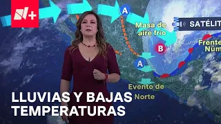 Frente frío 9 provoca lluvias y bajas temperaturas - Las Noticias con Carlos Hurtado