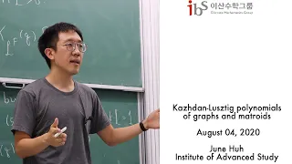 2020.08.04, June Huh (허준이), Kazhdan-Lusztig polynomials of graphs and matroids