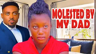 MOLESTED BY MY DAD//NEWLY RELEASED 2023 MOVIE//ANN TOO SWEET,SHARON IFEDI.