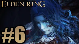 Elden Ring Gameplay Walkthrough Part 6 - PS5