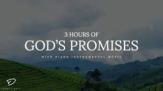 God's Promises: 3 Hour Piano Instrumental Music With Scriptures