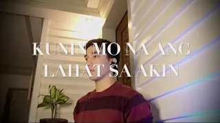 KUNIN MO NA ANG LAHAT SA AKIN Cover by Don Amuel