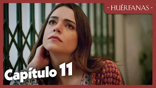 Huérfanas - Capítulo 11