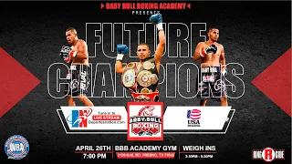 Baby Bull Boxing Academy presents FUTURE CHAMPIONS