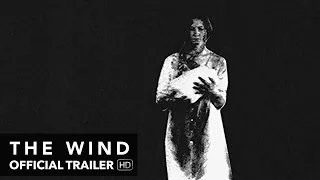 THE WIND Trailer [HD] Mongrel Media