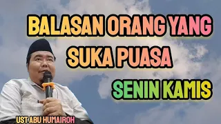 BALASAN ORANG YANG SUKA PUASA SENIN KAMIS !!!