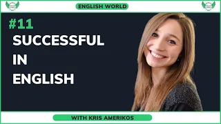Successful in English with Feli from Germany | Episode 11 - English World Podcast