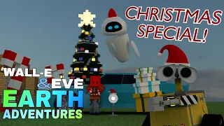 WALL-E & EVE CHRISTMAS SPECIAL!