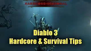 Best Tips & Tricks for surviving in Hardcore Diablo 3 (Also if you're struggling on Softcore)