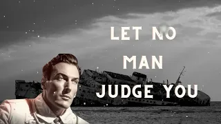 THE INNER LIFE || Let No Man Judge You