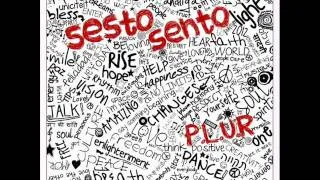 Sesto Sento - P.L.U.R (Original Mix)