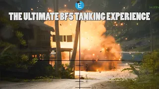The ultimate Battlefield 5 tanking experience