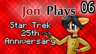 Jon Plays Star Trek 25th Anniversary Episode 6: That Old Devil Moon