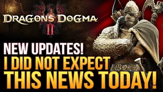 Dragon's Dogma 2 - I Did NOT Expect This News Today!  This Is Crazy...