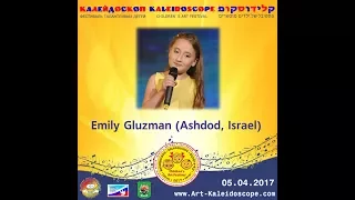 2017 ★ Emily Gluzman | 7 years | Ashdod, Israel ★ Concert Gala ★ «Kaleidoscope» (Israel)