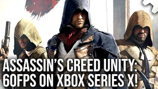 Xbox Series X: Assassin’s Creed Unity FINALLY Runs Locked at 60fps