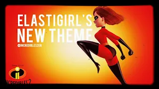 Elastigirl’s new theme: Elastigirl is back