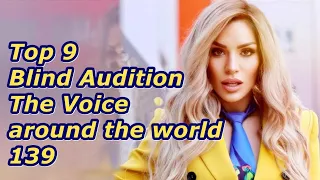 Top 9 Blind Audition (The Voice around the world 139)