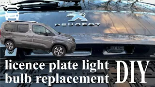 License plate light bulb replacement PEUGEOT RIFTER/CITROEN BERLINGO/OPEL COMBO/TOYOTA PROACE CITY V