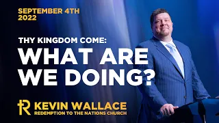 What Are We Doing? | Kevin Wallace