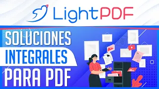 LightPDF Visor y Editor PDF Todo en Uno - Soluciones Integrales (Gratis y Prémium)