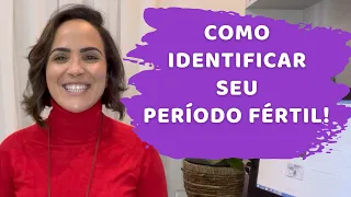 Quero Engravidar: Como identificar o período fértil