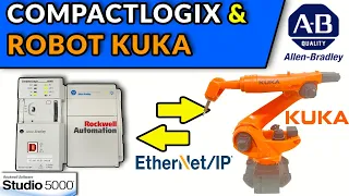 🟧✅COMUNICAR PLC COMPACTLOGIX & ROBOT KUKA VIA ETHERNET IP