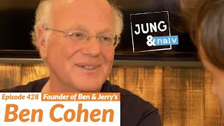 Founder of "Ben & Jerry's" Ben Cohen on maximizing profits & Bernie Sanders - Jung & Naiv #428