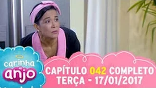 Carinha de Anjo  Capítulo 042  terça 17 01 17 completo