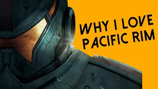 Why I LOVE Pacific Rim & It's Relevancy in 2020 | A Retrospective by Ruth Holder