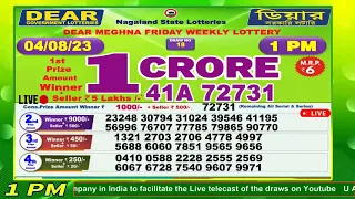 DEAR MEGHNA FRIDAY WEEKLY LOTTERY 1 PM DRAW DATE 04.08.23 NAGALAND STATE LOTTERIES
