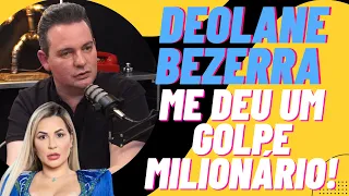 DEOLENE BEZERRA ME DEU GOLPE MILIORARIO! ✂️ SALADACAST  #podcast  #cortespodcast #podcastbrasil