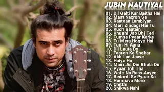 Best Of Jubin Nautiyal Songs 2022 | Jubin Nautiyal All New Hindi Nonstop Songs 2023 Playlist