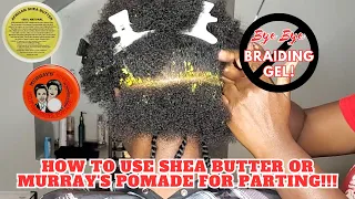 How to have Clean up parts using Shea Butter when doing Braid or twist!!! PARTING 101