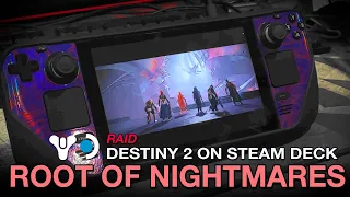 Destiny 2 Lightfall on Steam Deck: Root of Nightmares Raid (Gameplay on Windows 10)